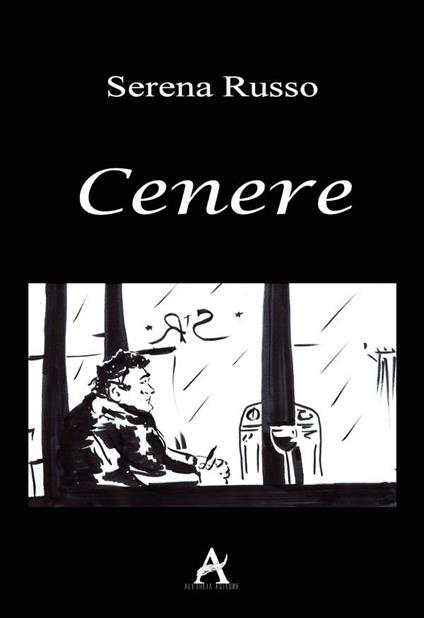 Cenere - Serena Russo - ebook