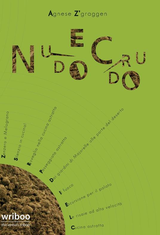 Nudo e crudo. Ediz. integrale - Agnese Z'graggen - copertina