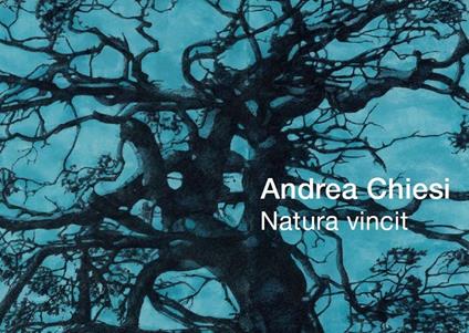 Natura vincit - Andrea Chiesi - copertina