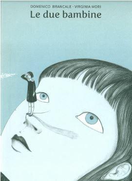 Le due bambine - Domenico Brancale,Virginia Mori - copertina