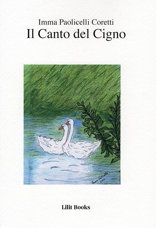 Il canto del cigno - Imma Paolicelli Coretti - copertina