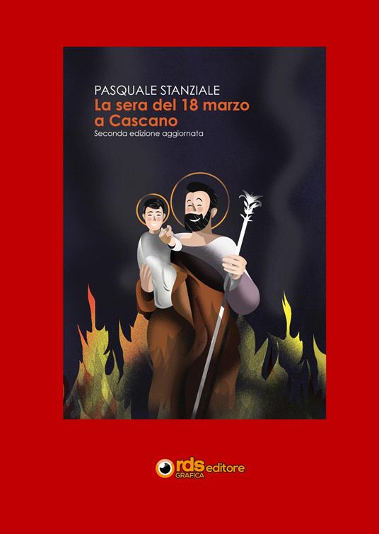 La sera del 18 marzo a Cascano - Pasquale Stanziale - copertina