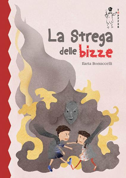 La strega delle bizze - Ilaria Bonuccelli - copertina