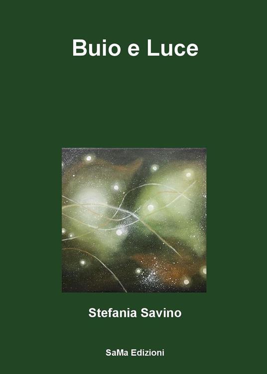 Buio e luce - Stefania Savino - copertina