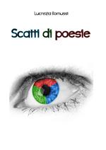 Scatti di poesie. Ediz. integrale