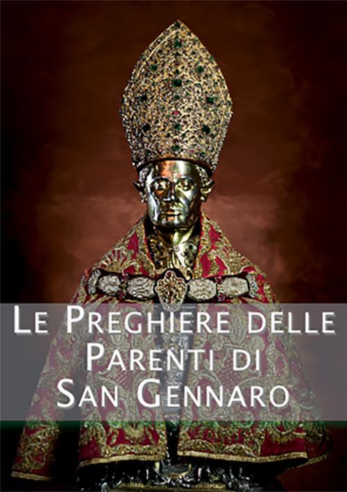 Jesce e facci Grazia. Le preghiere delle parenti di San Gennaro - copertina