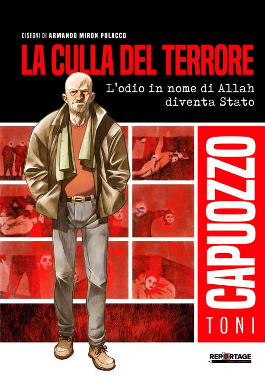 La culla del terrore. L'odio in nome di Allah diventa Stato - Toni Capuozzo,Miron - ebook