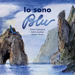 Io sono blu. Libro di favole