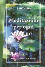 Meditazioni per ogni giorno