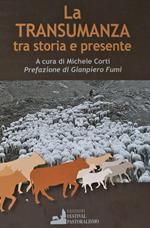 La transumanza tra storia e presente