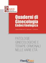 Patologie ginecologiche e terapie ormonali nelle varie età