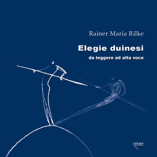 Elegie duinesi da leggere ad alta voce - Rainer Maria Rilke - copertina