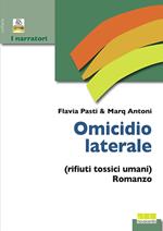 Omicidio laterale (rifiuti tossici umani)