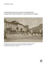Trasformazioni nell'assetto urbanistico e identità comunitaria: il caso di Bastia Umbra