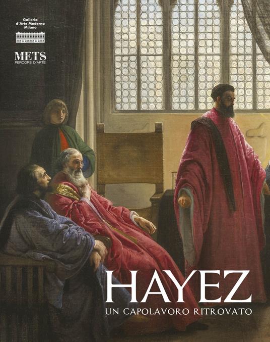 Hayez. Un capolavoro ritrovato - copertina