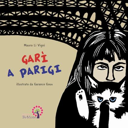 Garì a Parigi. Ediz. italiana, inglese e francese - Mauro Li Vigni - copertina