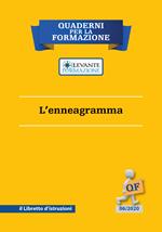 L' enneagramma. Il libretto d'istruzioni