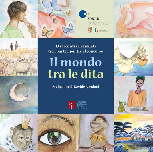 Il mondo tra le dita. 13 racconti selezionati tra i partecipanti del concorso - copertina