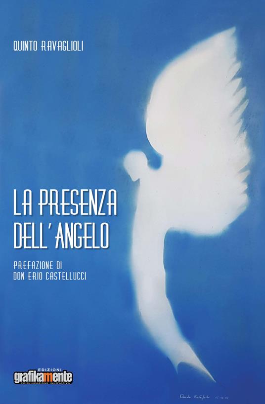 La presenza dell'angelo - Quinto Ravaglioli - copertina