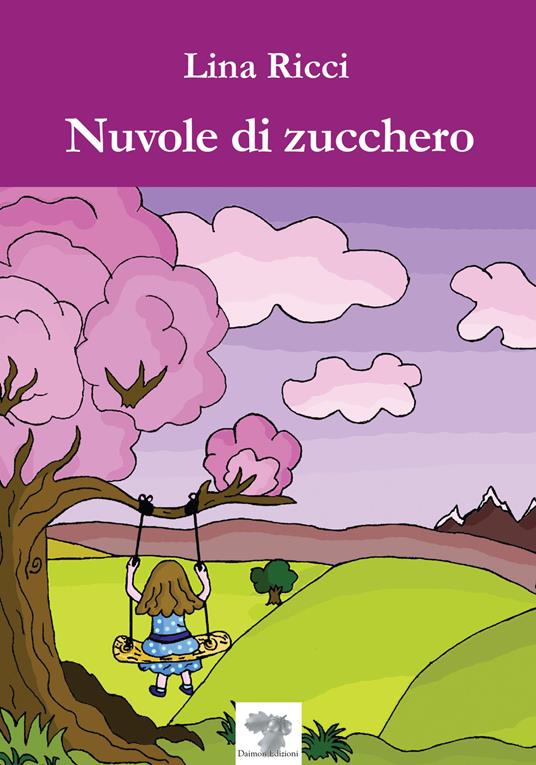 Nuvole di zucchero - Lina Ricci - copertina