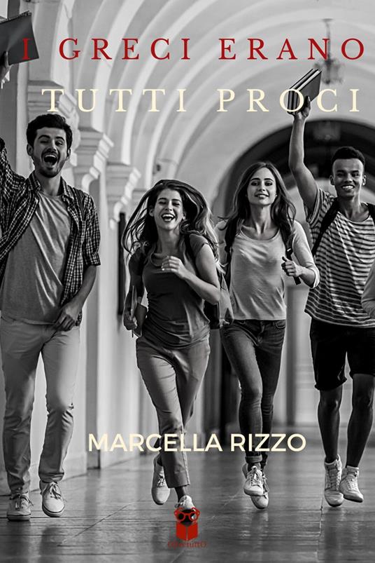 I greci erano tutti proci - Marcella Rizzo - copertina