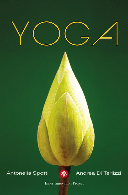 Yoga - Andrea Di Terlizzi,Antonella Spotti - copertina