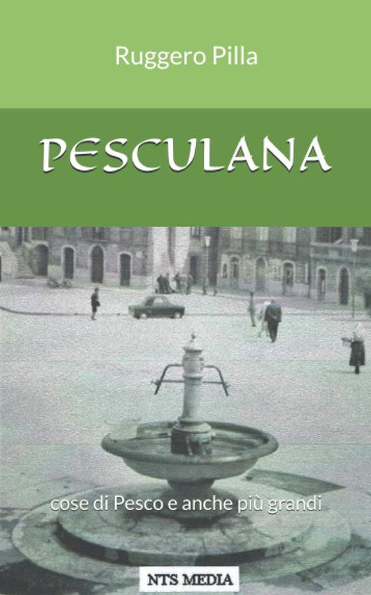 Pesculana - Ruggero Pilla - copertina