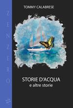 Storie d'acqua e altre storie