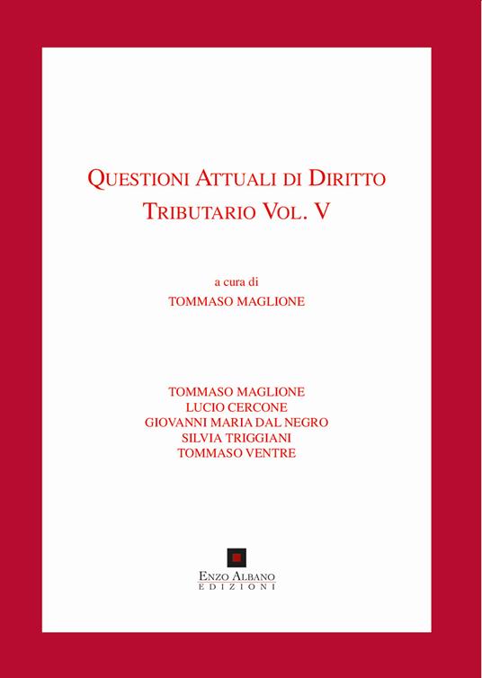  Questioni attuali di diritto tributario. Vol. 5 -  Lucio Cercone - copertina