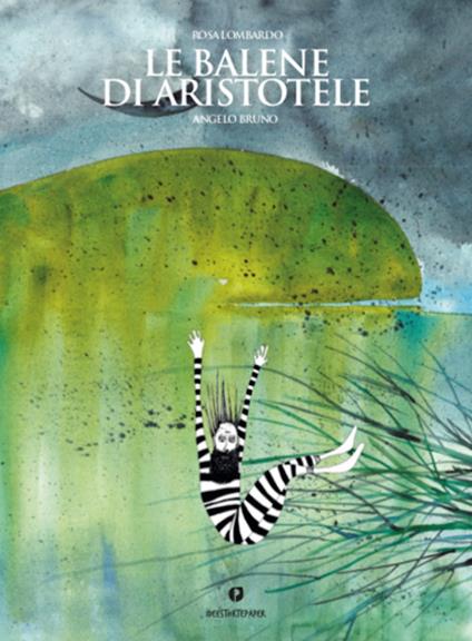Le balene di Aristotele. Ediz. a colori - Rosa Lombardo,Angelo Bruno - copertina