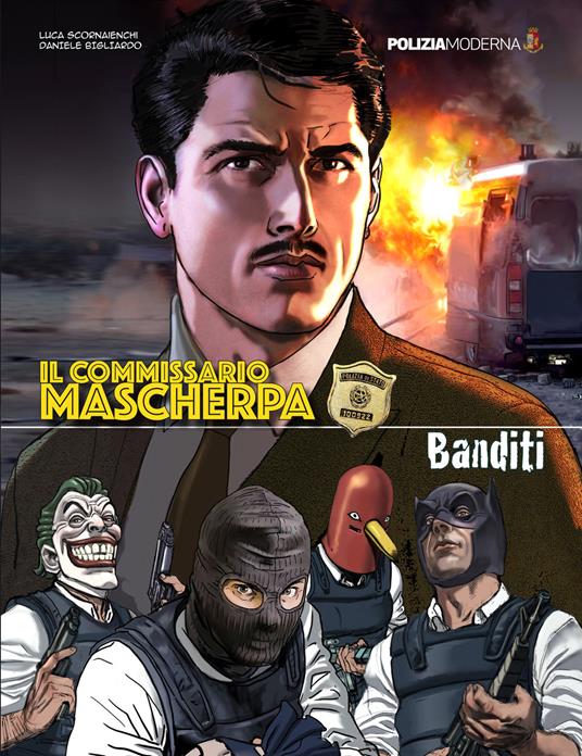 Banditi. Il commissario Mascherpa - Luca Scornaienchi - copertina