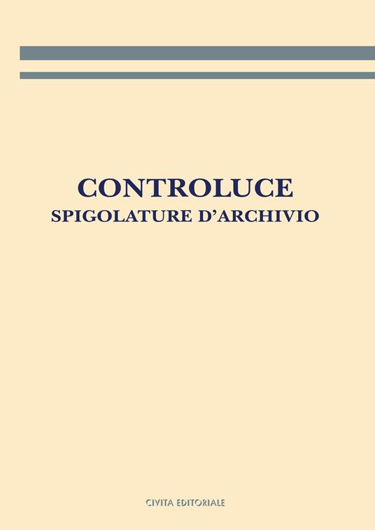 Controluce. Spigolature d'archivio - copertina