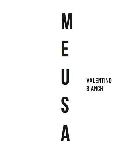 Meusa. Ediz. illustrata - Valentino Bianchi - copertina