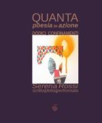 Quanta. poesia in azione. Dodici confinamenti. Serena Rossi scritta/detta/performata