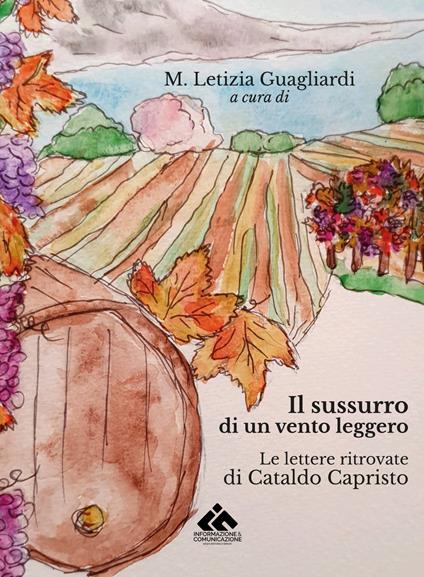 Il sussurro di un vento leggero. Le lettere ritrovate di Cataldo Capristo - copertina