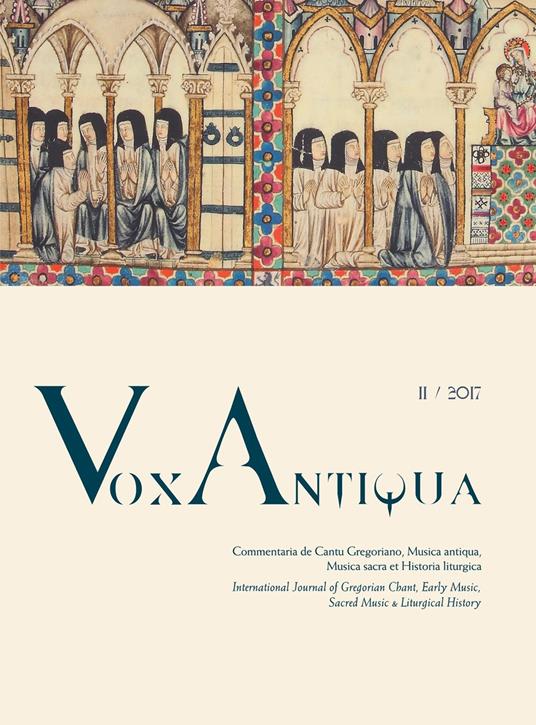 Vox antiqua. Commentaria de cantu gregoriano, musica antiqua, musica sacra et historia liturgica (2017). Vol. 2 - copertina