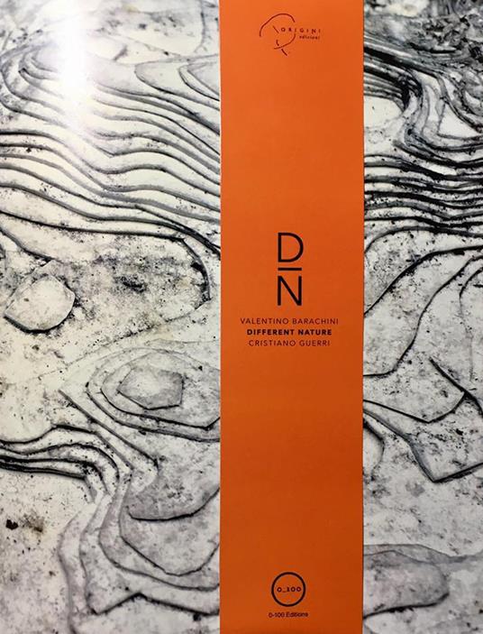 Different nature - Cristiano Guerri,Valentino Barachini - copertina