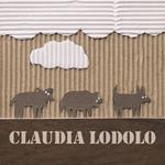 Claudia Lodolo. Catalogo della mostra. Ediz. illustrata