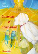 Cammino a Compostela