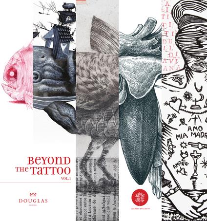 Beyond the tattoo. Vol. 1 - Alino the tentacle,D'Ambra Ottorino,Massimo Bue - copertina