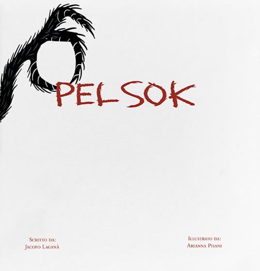 Pelsok. Ediz. illustrata - Jacopo Laganà - copertina