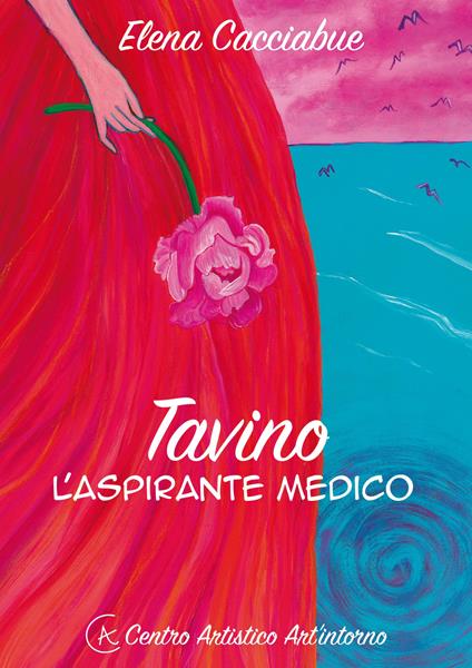 Tavino l'aspirante medico - Elena Cacciabue - copertina