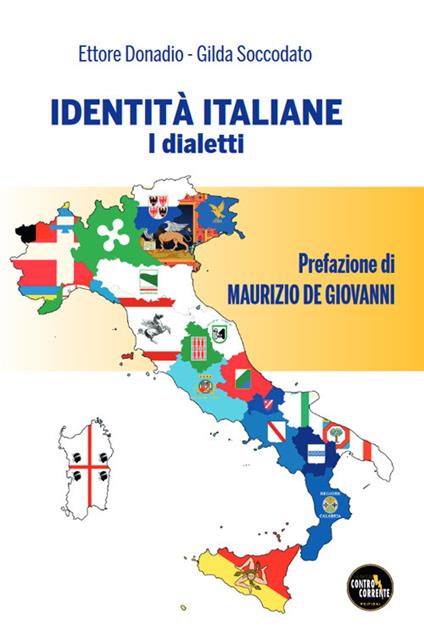 Identità italiane. I dialetti - Ettore Donadio,Gilda Soccodato - copertina