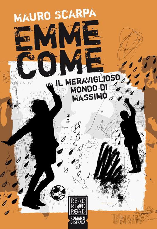 Emme come. Il meraviglioso mondo di Massimo - Mauro Scarpa - copertina