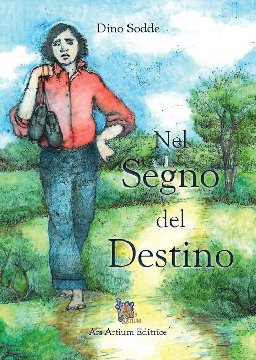 Nel Segno del Destino - Dino Sodde - copertina