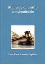 Manuale di diritto condominiale