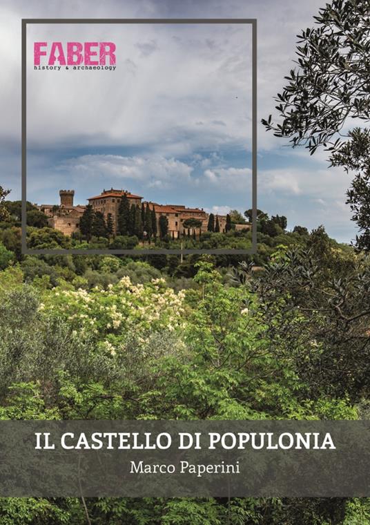 Il castello di Populonia - Marco Paperini - copertina