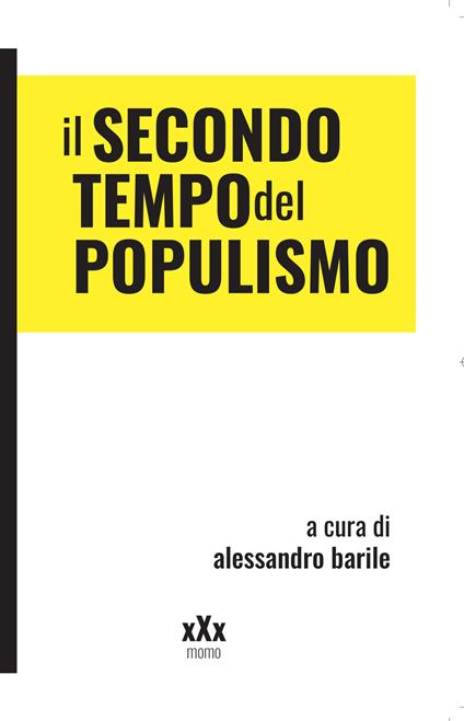 Il secondo tempo del populismo. Sovranismi e lotte di classe - copertina