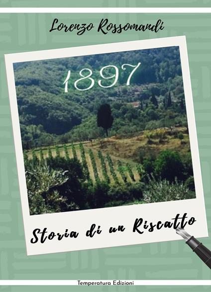 1897. Storia di un riscatto - Lorenzo Rossomandi - copertina