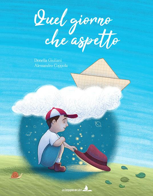 Quel giorno che aspetto. Ediz. illustrata - Donella Giuliani - copertina